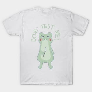 Frog "Don´t test me!" T-Shirt